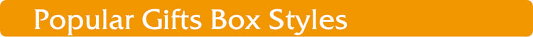 popular gift box styles.png